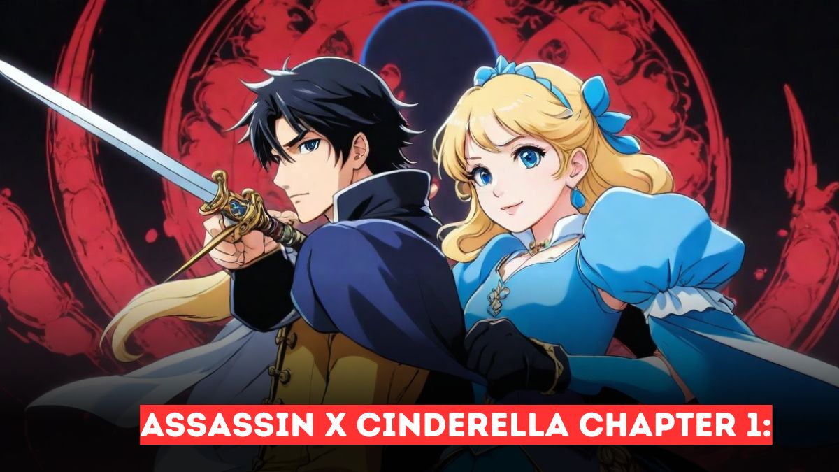 Assassin x Cinderella Chapter 1: